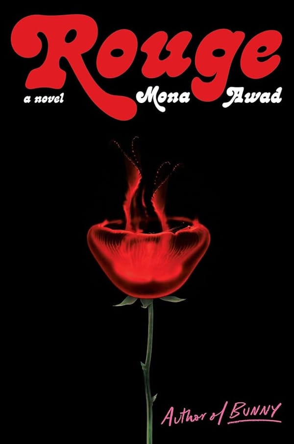 Book Review: Rouge by Mona Awad